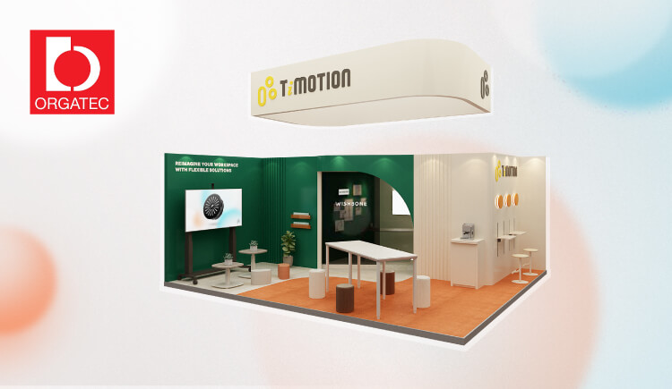 Meet TiMOTION at ORGATEC 2024-02